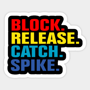 Block Release Catch Spike Sticker